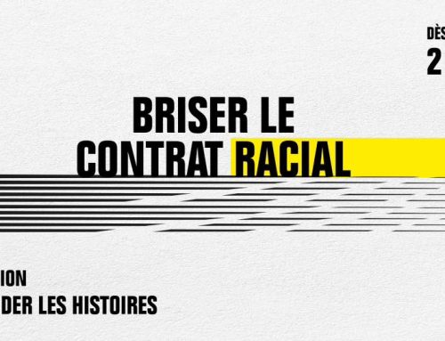 Briser le contrat racial : redéfinir l’histoire